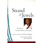 Snow Lion Publications Strand of Jewels: My Teachers Essential Guidance on Dzogchen, by Khetsun Sangpo, Anne Carolyn Klein