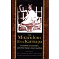 Shang Shung Publications The Miraculous 16th Karmapa, by Norma Levine