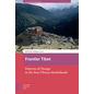 Amsterdam University Press Frontier Tibet, by Stéphane Gros