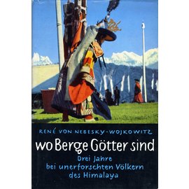 Deutsche Verlagsanstalt Stuttgart Wo Berge Götter sind, von René von Nebesky-Wojkowitz