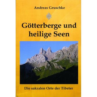 Gruzim Verlag Götterberge und heilige Seen, von Andreas Gruschke