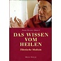 Oesch Verlag Das Wissen vom Heilen: Tibetische Medizin, von Franz Reichle (HC)