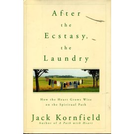 Bantam Books London After the Ecstasy the Laundry, by Jack Kornfield