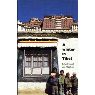 Impact Books London A Winter in Tibet, by Charles and Jill Hadfield