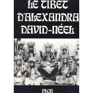 Librairie Plon Le Tibet d' Alexandra David-Neel, par Francoise Borin