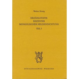 Harrassowitz Erzählstoffe Rezenter Mongolischer Heldendichtung, Teil 1+2, von Walther Heissig