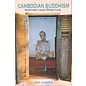 University of Hawai'i Press Cambodian Buddhism, History and Practice, by Ian Harris