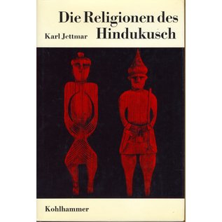 Verlag W. Kohlhammer Die Religionen des Hindukusch, von Karl Jettmar