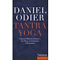 Theseus Verlag Tantra Yoga: Vijnana Bhairava Tantra - der Weg zur höchsten Erkenntnis, von Daniel Odier