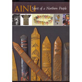 University of Washington Press Ainu: Spirit of a Northern People, by William W. Fitzhugh and Chisato O. Dubreuil