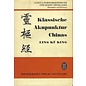 Hippokrates Verlag Stuttgart Klassische Akupunktur Chinas, von Claus C. Schnorrenberger, Kiang Ching-Lien