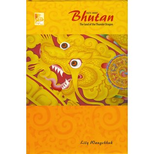 Absolute Bhutan Books, Thimphu Facts about Bhutan, The Land of the Thunder Dragon, by Lily Wangchhuk