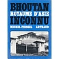 Arthaud Bhoutan: Royaume d' Asie Inconnu, de Michel Peissel