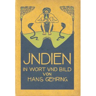 Verlag von Otto Spamer Berlin Indien in Wort und Bild, 2 Bände, von Hans Gehring