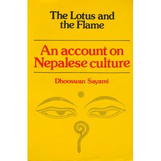 Ratna Pustak Bhandur The Lotus and the Flame: An Account on Nepalese Culture, by Dhooswan Sayami