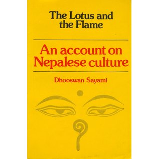 Ratna Pustak Bhandur The Lotus and the Flame: An Account on Nepalese Culture, by Dhooswan Sayami