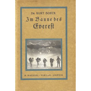 H. Haessel Verlag Leipzig Im Banne des Everest, von Kurt Böck