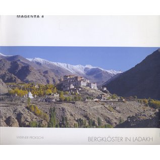 Magenta 4 Bergklöster in Ladakh, von Werner Prokschi