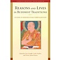 Wisdom Publications Reasons and Lives in Buddhist Traditions, Studies in Honor of Matthew Kapstein, by Dan Arnold, Cécile Ducher, Pierre-Julien Harter