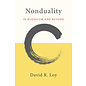 Wisdom Publications Nonduality in Buddhism and Beyond, by David R. Loy