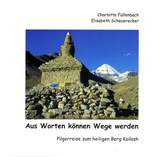 Eigenverlag Aus Worten können Wege werden, Charlotte Füllenbach und Elisabeth Scheurecker