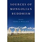 Oxford University Press Sources of Mongolian Buddhism, by Vesna A. Wallace