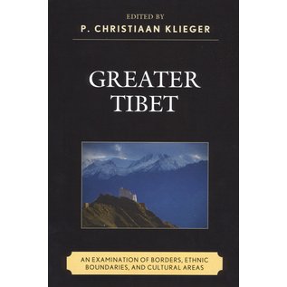 Lexington Books Greater Tibet, ed. by P. Christiaan Klieger