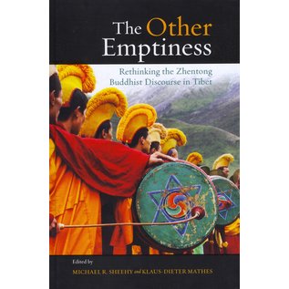 State University of New York Press (SUNY) The Other Emptiness, Rethinking the Zhentong Buddhist discourse in Tibet, by Michael Sheehy and Klaus-Dieter Mathes