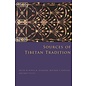 Columbia University Press Sources on Tibetan Tradition, by Kurtis R. Schaeffer, Matthew Kapstein and Gray Tuttle