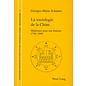 Peter Lang La sociologie de la Chine, de Georges-Marie Schmutz