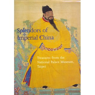 Zweitausendeins Verlag Splendors of Imperial China: Treasures from the National Palace Museum Taipei, by Maxwell K Hearn