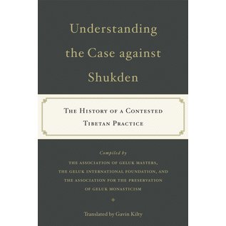 Wisdom Publications Understanding the Case against Shukden, the History of a Contested Tibetan Practice