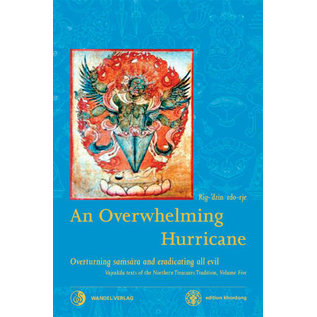 Wandel Verlag An Overwhelming Hurricane, by Rig-’dzin rdo-rje (Martin Boord)