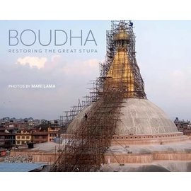 Vajra Publications Boudha: Restoring the Great Stupa, by Mani Lama