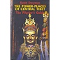 Vajra Publications The Power Places of Central Tibet, by Keith Dowman