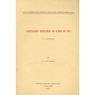 Institut Francais d' Indologie Pondicherry Sanctuaires Rupestres de l' Inde du Sud, par P.Z. Pattabiramin