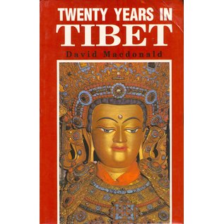 Cosmo Publications Delhi Twenty Years in Tibet, by David Macdonald