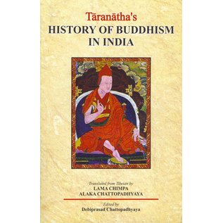 Motilal Banarsidas Publishers Taranatha's History of Buddhism in India, by Debiprasad Chattopadhyaya