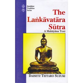 Motilal Banarsidas Publishers The Lankavatara Sutra, by Daisetz Teitaro Suzuki