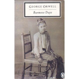 Penguin Fiction Burmese Days, by George Orwell