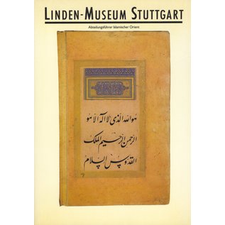 Linden Museum Linden Museum Stuttgart: Abteilungsführer Islamischer Orient