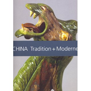 Ludwig Galerie Schloss Oberhausen China: Tradition und Moderne, Ausstellungskatalog Ludwig Galerie Schloss Oberhausen 2003