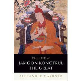 Shambhala The Life of Jamgon Kongtrul the Great, by Alexander Gardner