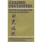 O.W. Barth Kreisen des Lichtes: Die Erfahrung der Goldenen Blüte, von Mokusen Miyuki