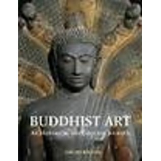 River Books Bangkok Buddhist Art: An Historical and Cultural Journey, by Gilles Beguin