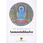 Shang Shung Publications The Invocation of Samantabhadra: The Tibetan Text with phonetic transcription and english translation