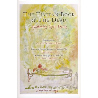 North Atlantic Books The Tibetan Book of the Dead,Awakening Upon Dying, Introduction by Chögyal Namkhai Norbu