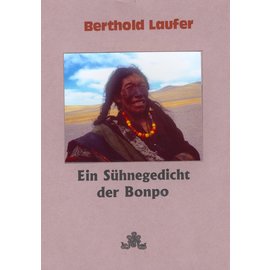 Fabri Verlag Ein Sühnegedicht der Bonpo, von Berthold Laufer