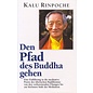 O.W. Barth Den Pfad des Buddha gehen, von Kalu Rinpoche