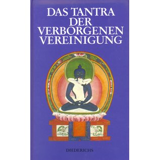 Diederichs Das Tantra der verborgenen Vereinigung, von Peter Gäng